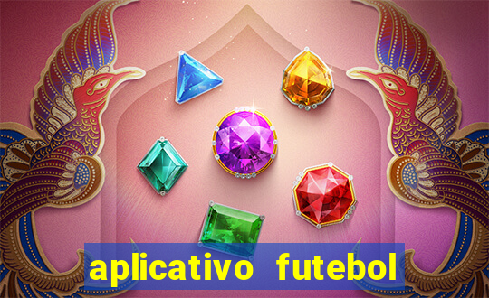aplicativo futebol caminho da sorte